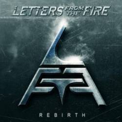 Letters From The Fire : Rebirth